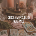 Cercle mensuel de guidance